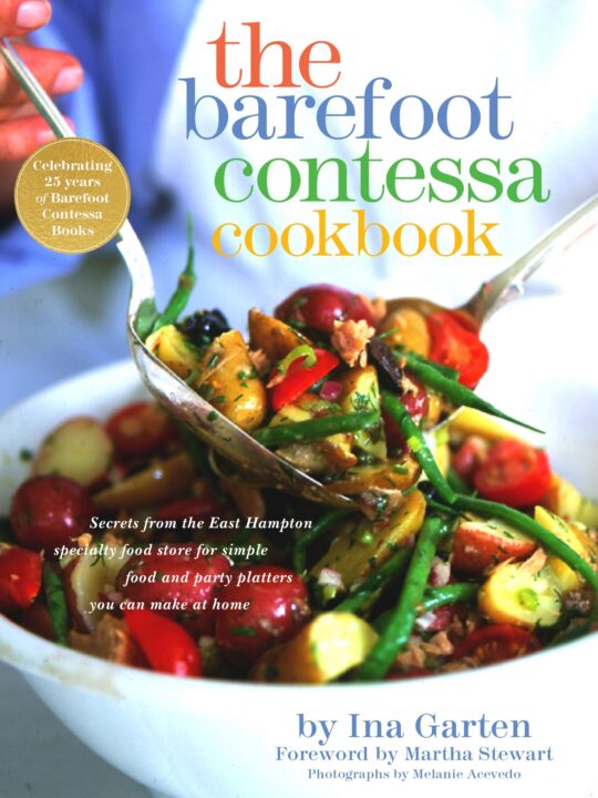 The Barefoot Contessa Cookbook - 25th Anniversary Edition